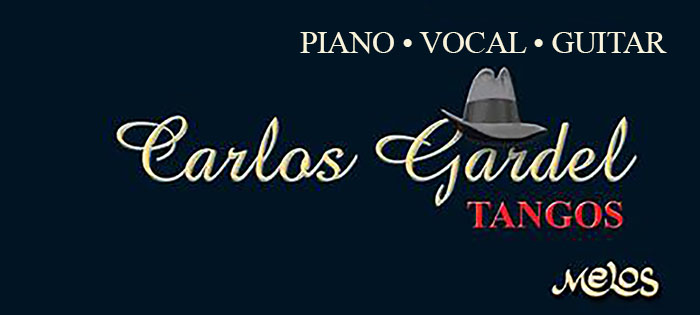Songbook by Carlos Gardel: "18 Tangos"